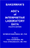 Bakerman's ABC's of Interpretive Laboratory Data, 4th Edition